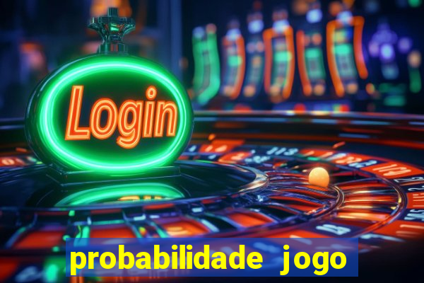 probabilidade jogo de futebol